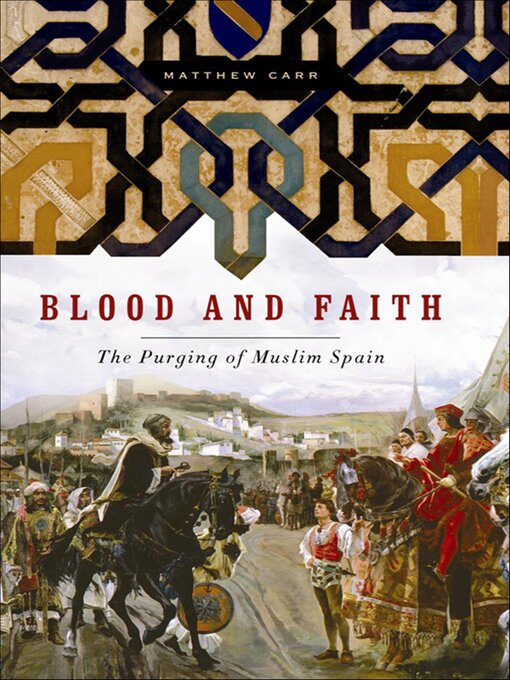 Title details for Blood and Faith by Matthew Carr - Available